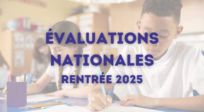 Évaluations Repères – Rentrée 2025